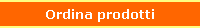 Ordina prodotti