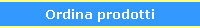 Ordina prodotti
